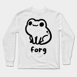 Forg misspelled frog meme Long Sleeve T-Shirt